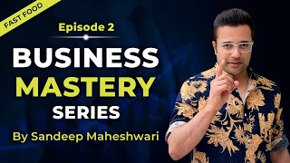 EP 2 of 40  Business Mastery Series  By Sandeep Maheshwari  Hindi [upl. by Jana]