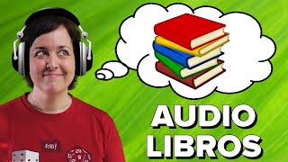 AUDIOLIBROS ¿Qué son ¿Dónde descargarlos ¿Cómo escucharlos [upl. by Pinsky]