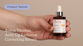 Avène Vitamin Activ Cg Radiance Correcting Serum Texture  Care to Beauty [upl. by Hammock]