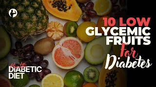 10 low glycemic index fruit for Diabetes  Low Glycemic index Foods [upl. by Areema]