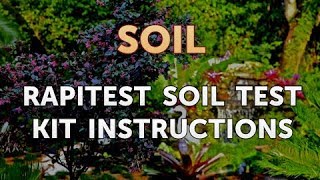 Rapitest Soil Test Kit Instructions [upl. by Airamzul]