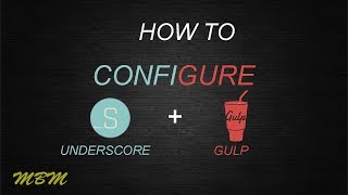 How to use UNDERSCORES theme with GULP [upl. by Garrik]