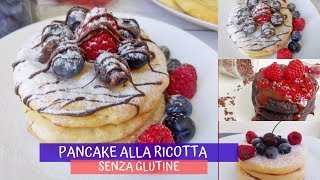 3 Ingredienti Pancake alla Ricotta Senza Glutine [upl. by Monson54]