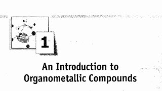 An Introduction to organometallic compounds by ajai kumar  Book Reading  Part 1Deepali Mangla [upl. by Poree]