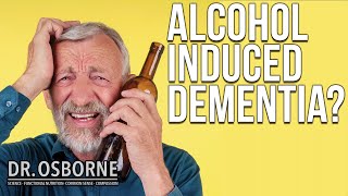 B1 Deficiency Alcohol Induced Dementia and Other Questions Answered [upl. by Lorri]