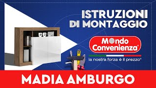 Istruzioni di montaggio Madia AMBURGO  MONDO CONVENIENZA [upl. by Nalor]