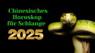 Schlange  2025 Chinesisches Horoskop Das Jahr der grünen Schlange [upl. by Anah140]