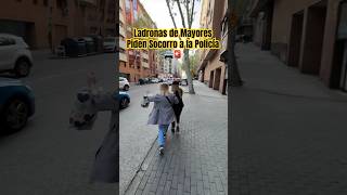 Ladronas de Mayores Piden Socorro a la Policía 🚨🚔 [upl. by Tufts]