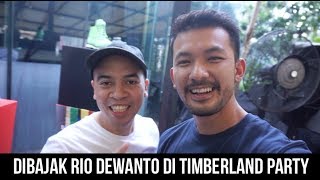 THE SNKRS  DIBAJAK RIO DEWANTO DI TIMBERLAND PARTY [upl. by Stouffer]