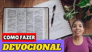 COMO FAZER DEVOCIONAL  dicas para fazer devocional para iniciantes [upl. by Eziechiele]