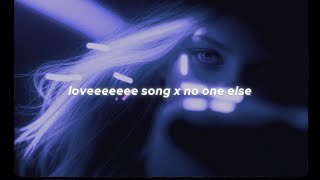 quotloveeeeeee song x no one elsequot lyrics tiktok version  Chris Brown amp Rihanna [upl. by Tanberg401]