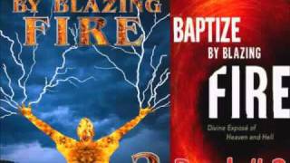 Book TWO 24 Baptized by Blazing Fire FULL [upl. by Cowan]