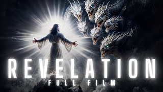 REVELATION  A Christian AI Bible Film [upl. by Narat]