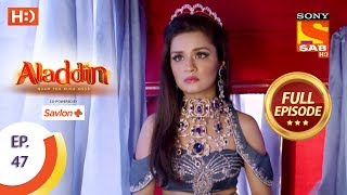 Aladdin  Ep 47  Full Episode  23rd October 2018 [upl. by Jann]