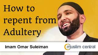 Seeking Redemption How to Repent from Adultery  Omar Suleimans Guidance [upl. by Eulalee]