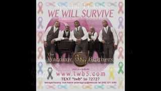 Cancer Song We Will Survive by The Wardlaw Brothers [upl. by Alten950]