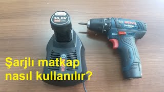 Şarjlı matkapAkülü vidalama nasıl kullanılır BOSCH GSR 1082Li Profesyonel [upl. by Behrens]