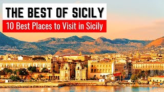 10 Best Places to visit in Sicily Italy  The Best of Sicily  Sicily Travel Guide [upl. by Aicissej]