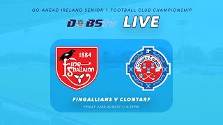 Go Ahead Ireland Dublin SFC 1  Fingallians v Clontarf [upl. by Sparky797]