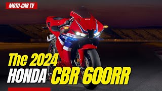 The 2024 Honda CBR600RR  MOTOCAR TV [upl. by Loni32]