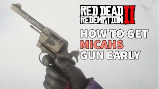 How To Get Micah’s Revolver Early Chapter 1  Red Dead Redemption 2 [upl. by Lennox]