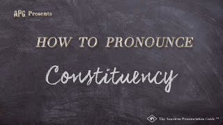 How to Pronounce Constituency Real Life Examples [upl. by Eamon]