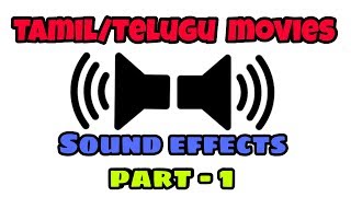 TamilTelugu Backgroun Sound Effects  Part  1 [upl. by Sakul522]