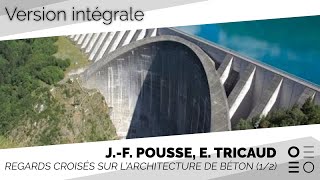 Regard croisés sur larchitecture en béton dans le monde  Conférence intégrale 12 [upl. by Ynnig522]