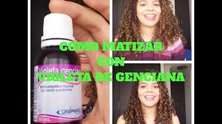 Como matizar con violeta de genciana  Garota con Rulos [upl. by Ueik41]