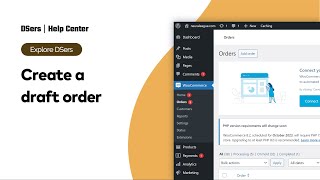 Explore DSers  Create a draft order  WooCommerce  DSers [upl. by Ruperto967]