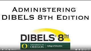 Administration of DIBELS 8th Edition [upl. by Cam74]