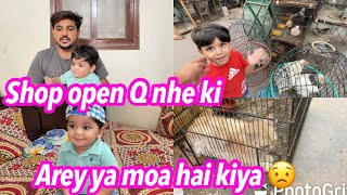 Arey ya to mao lag rahii hai  shop open Q nhe ki  babar akbar vlog [upl. by Dominga]