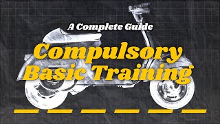 Compulsory Basic Training A Complete Guide [upl. by Dick]