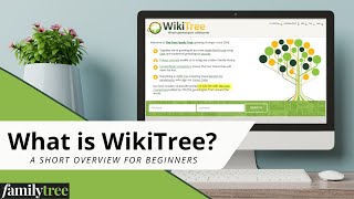 What is WikiTree  A Quick Tour for Beginners [upl. by Anerda]