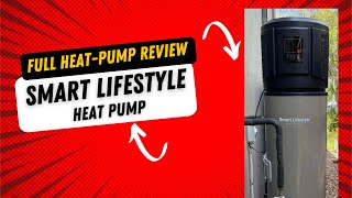 Smart Lifestyle Heat Pump Review [upl. by Chow402]