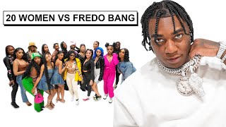 20 WOMEN VS 1 RAPPER  FREDO BANG [upl. by Amber]