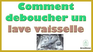 Comment deboucher un lave vaisselle [upl. by Pegma]