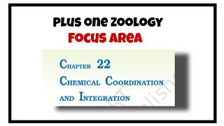 Plus one zoology focus area class Chapter Chemical coordination and integration [upl. by Lamej]