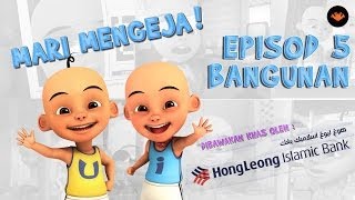 Mari Mengeja EP05  Bangunan HD [upl. by Enrico]