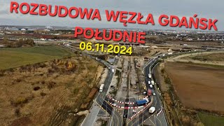 ROZBUDOWA WĘZŁA GDAŃSK POŁUDNIE  BORKOWO 06112024 [upl. by On170]