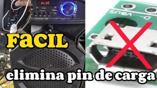 cómo reparar parlante eliminar pin de carga poner directo 100 paso a paso [upl. by Aviva152]