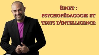 Binet psychopédagogie et tests dintelligence [upl. by Bouzoun113]