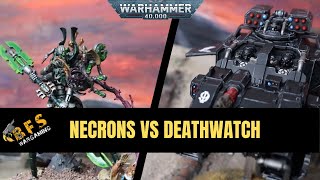 New Codex Necrons vs Deathwatch Warhammer 40k Battle Report 10th Edition [upl. by Hanas59]