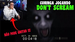 CORINGA JOGANDO DONT SCREAM  NÃO PODE GRITAR [upl. by Nixie368]