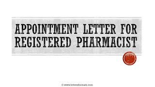 How to Write an Appointment Letter for Registered Pharmacist [upl. by Grimona]