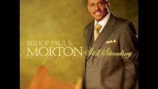 Be Blessed  Bishop Paul S Morton [upl. by Irej537]