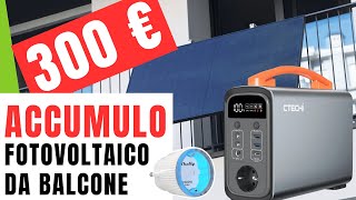 Accumulo per Fotovoltaico da Balcone a MENO di 300 EURO [upl. by Ynffit]