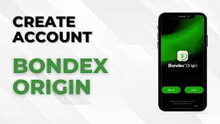 How To Create Bondex Origin Account [upl. by Dorolisa567]