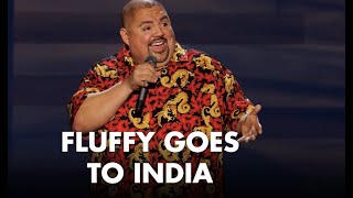 Fluffy Goes To India  Gabriel Iglesias [upl. by Rekyr]