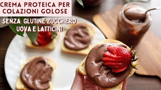 CREMA LEGGERA E PROTEICA SENZA GLUTINE SENZA LATTICINI E ZUCCHERO per una Colazione FACILE e VELOCE [upl. by Kariotta]